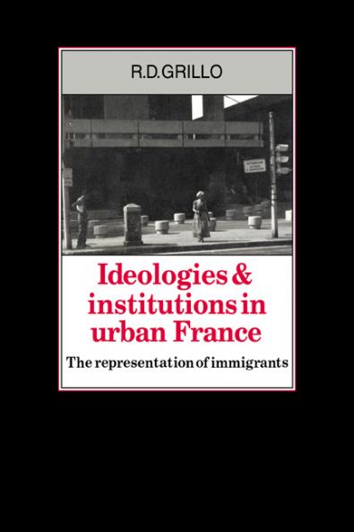 Ideologies and Institutions in Urban France
