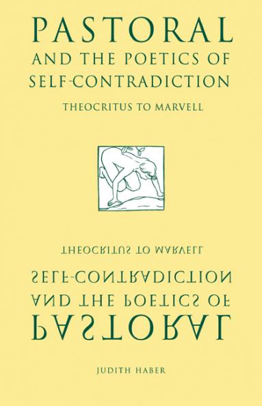 Pastoral and the Poetics of Self-Contradiction