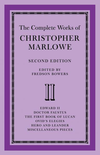 The Complete Works of Christopher Marlowe
