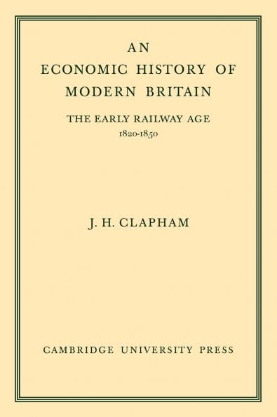 An Economic History of Modern Britain
