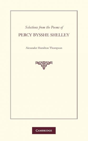 Selections from the Poems of Percy Bysshe Shelley