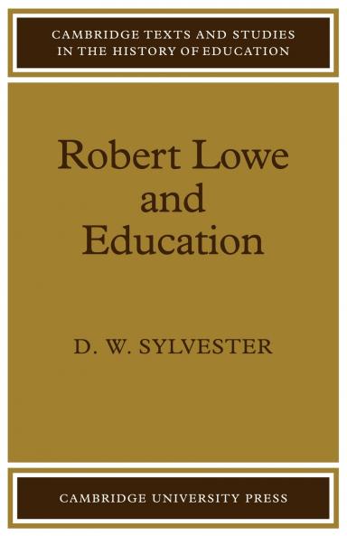 Robert Lowe and Education