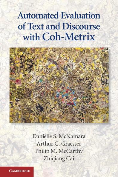 Automated Evaluation of Text and Discourse with Coh-Metrix