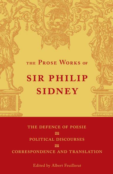 The Defence of Poesie Political Discourses Correspondence and Translation