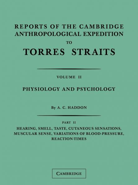 Reports of the Cambridge Anthropological Expedition to Torres             Straits Volume 2 Part 1