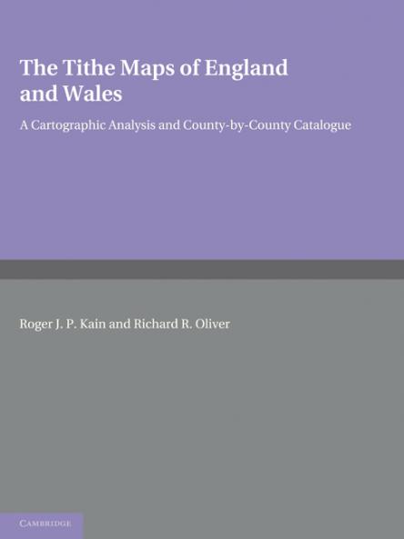 The Tithe Maps of England and Wales