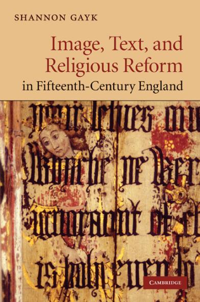 Image Text and Religious Reform in Fifteenth-Century England