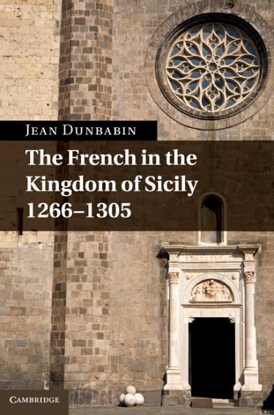 The French in the Kingdom of Sicily 1266-1305