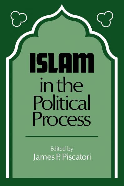 Islam in the Political Process