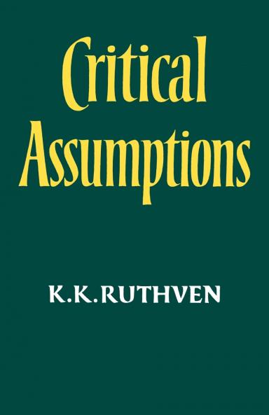 Critical Assumptions