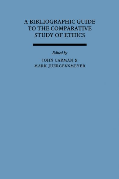 A Bibliographic Guide to the Comparative Study of Ethics