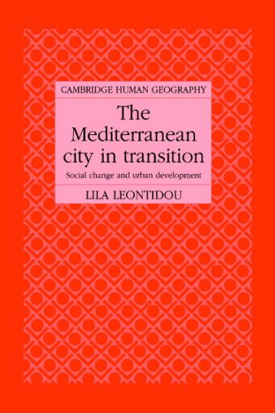 The Mediterranean City in Transition