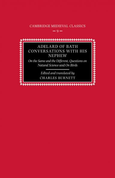 Adelard of Bath Conversations with His Nephew