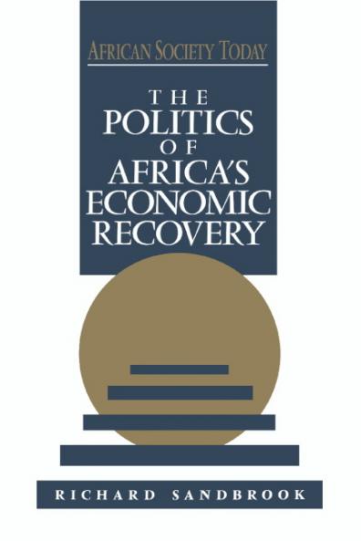The Politics of Africa's Economic Recovery
