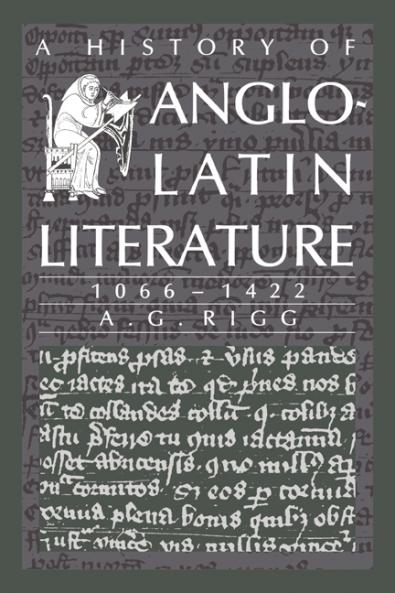 A History of Anglo-Latin Literature 1066 1422