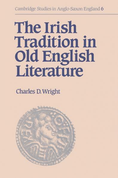 The Irish Tradition in Old English Literature