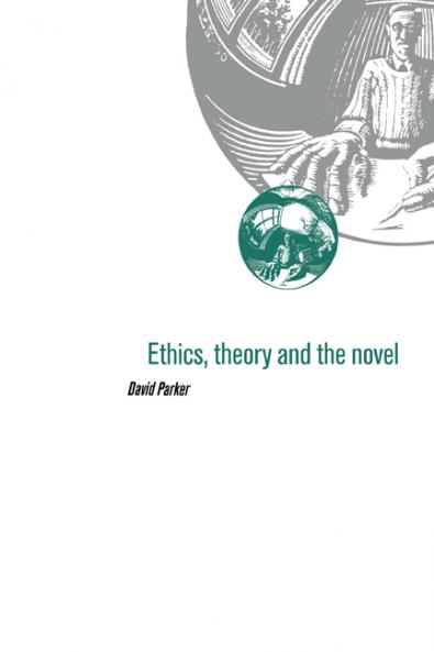 Ethics Theory and the Novel