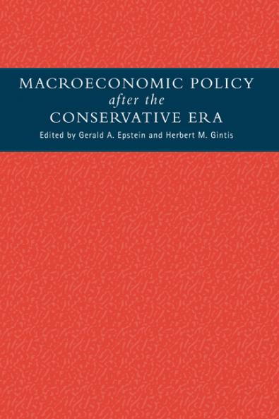 Macroeconomic Policy After the Conservative Era