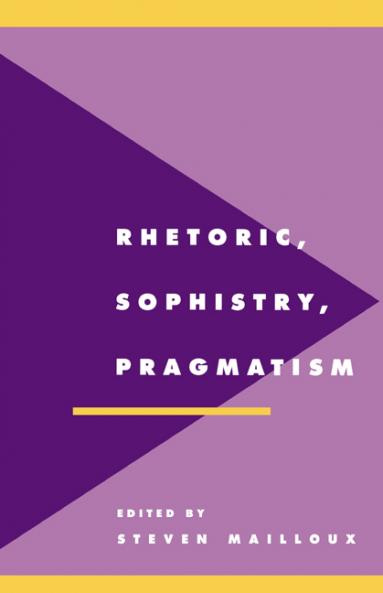 Rhetoric Sophistry Pragmatism