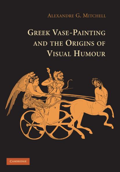 Greek Vase-painting and the Origins of Visual Humour