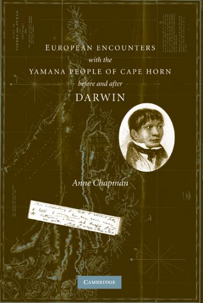 European Encounters with the Yamana People of Cape Horn Before and After Darwin