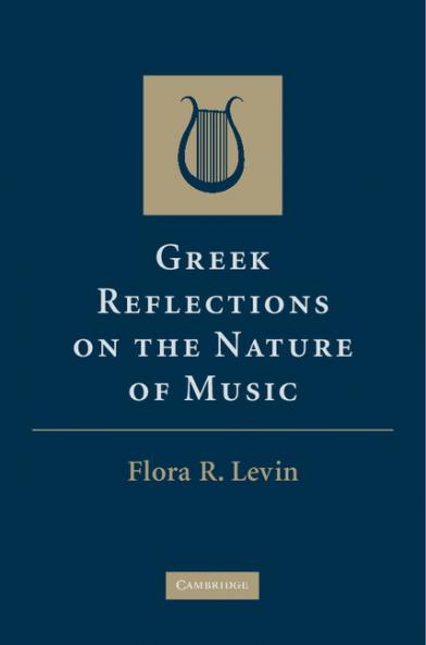 Greek Reflections on the Nature of Music