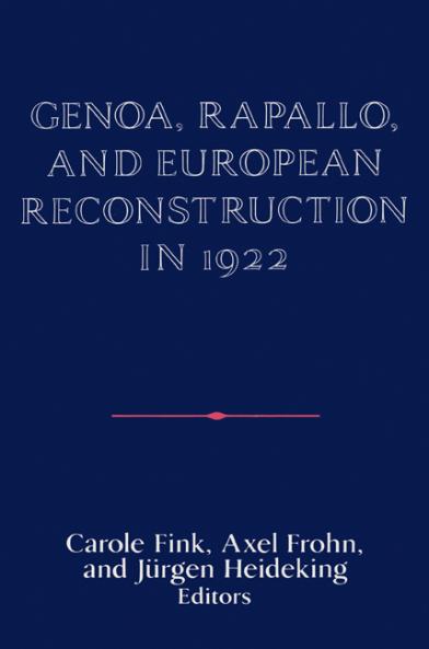 Genoa Rapallo and European Reconstruction in 1922