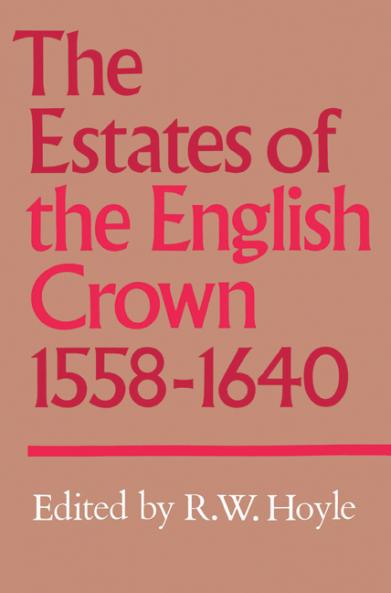 The Estates of the English Crown 1558 1640