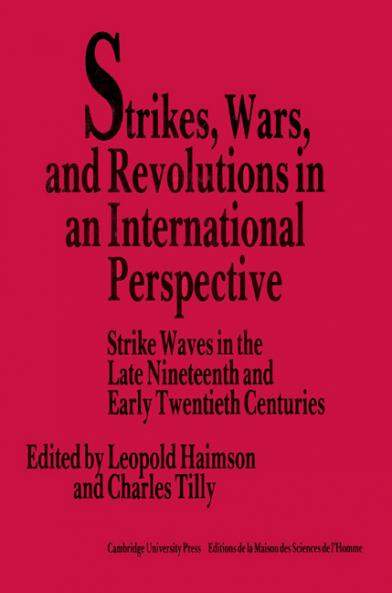 Strikes Wars and Revolutions in an International Perspective