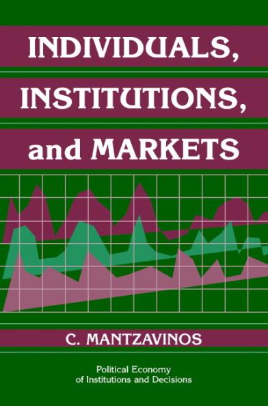 Individuals Institutions and Markets