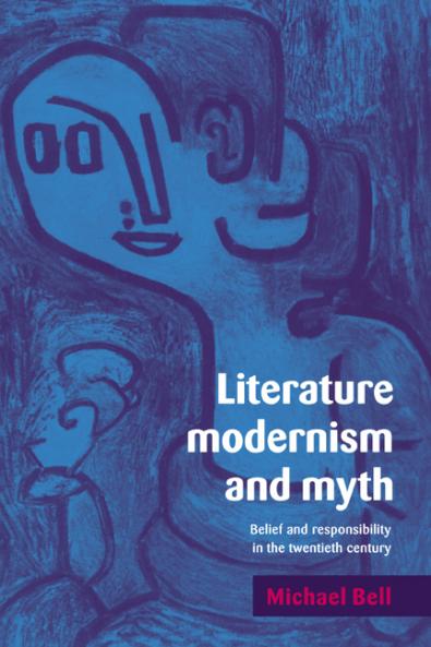 Literature Modernism and Myth