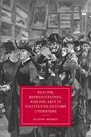 Realism Representation and the Arts in Nineteenth-Century Literature