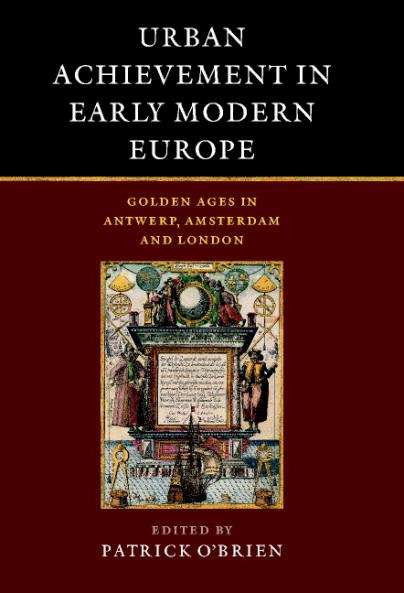 Urban Achievement in Early Modern Europe