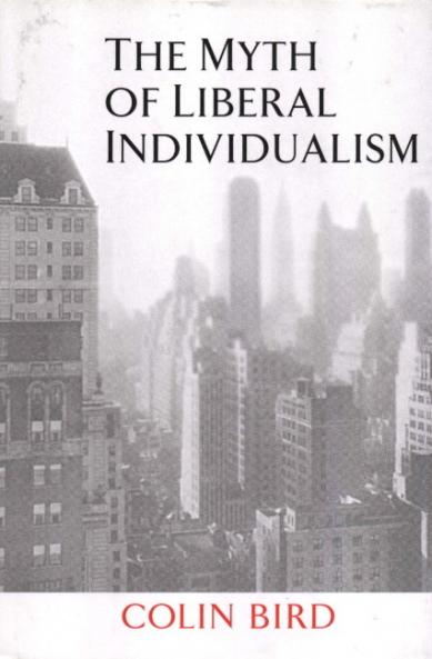 The Myth of Liberal Individualism