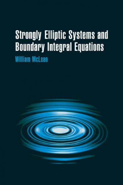 Strongly Elliptic Systems and Boundary Integral Equations