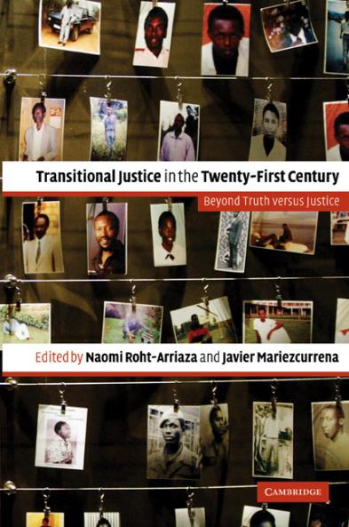 Transitional Justice in the Twenty-First Century