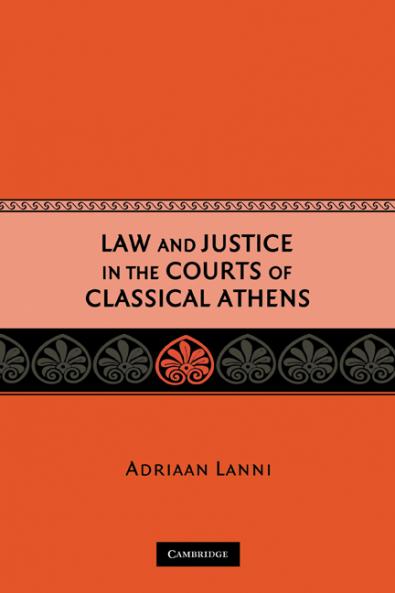 Law and Justice in the Courts of Classical Athens
