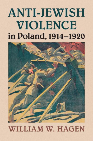 Anti-Jewish Violence in Poland 1914-1920