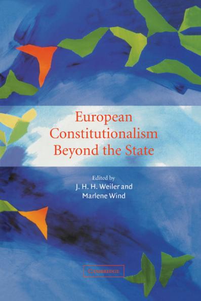 European Constitutionalism Beyond the State