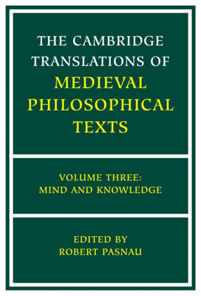 The Cambridge Translations of Medieval Philosophical             Texts