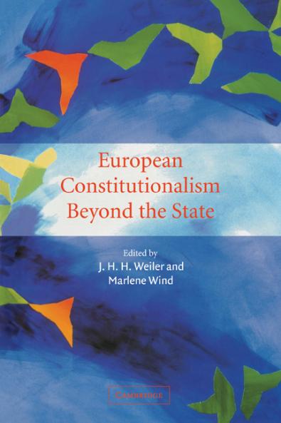 European Constitutionalism Beyond the State