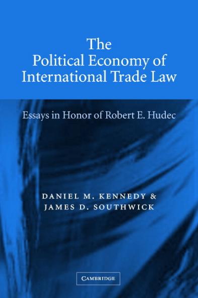 The Political Economy of International Trade Law