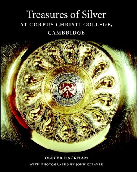 Treasures of Silver at Corpus Christi College Cambridge
