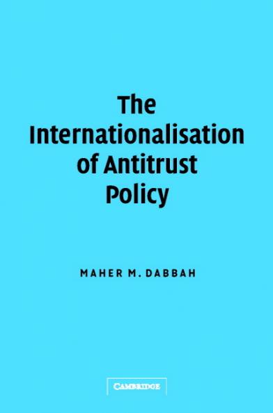 The Internationalisation of Antitrust Policy