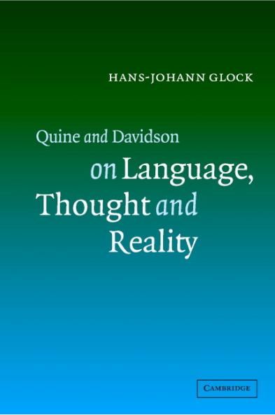 Quine and Davidson on Language Thought and Reality