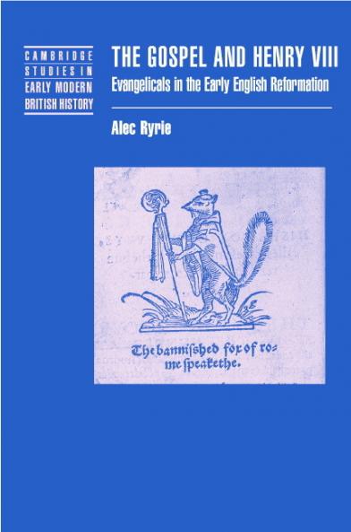 The Gospel and Henry VIII