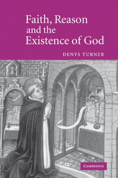 Faith Reason and the Existence of God