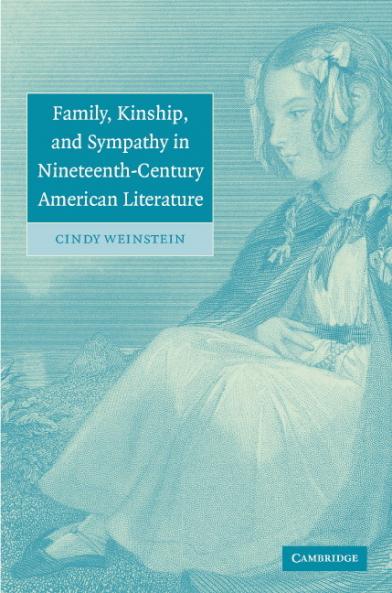 Family Kinship and Sympathy in Nineteenth-Century American Literature