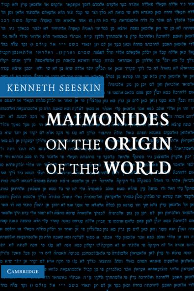Maimonides on the Origin of the World