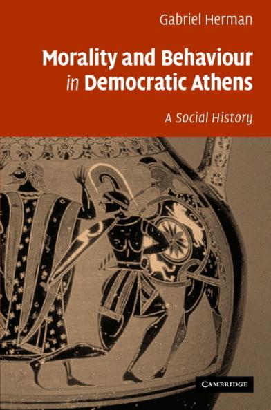 Morality and Behaviour in Democratic Athens